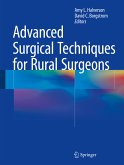 Advanced Surgical Techniques for Rural Surgeons (eBook, PDF)