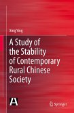 A Study of the Stability of Contemporary Rural Chinese Society (eBook, PDF)