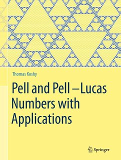 Pell and Pell-Lucas Numbers with Applications (eBook, PDF) - Koshy, Thomas