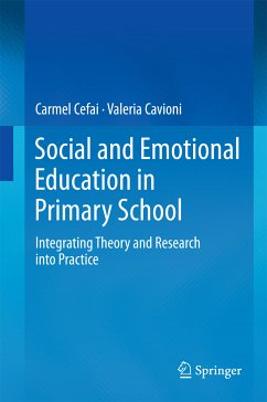Social and Emotional Education in Primary School (eBook, PDF) - Cefai, Carmel; Cavioni, Valeria