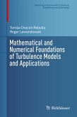 Mathematical and Numerical Foundations of Turbulence Models and Applications (eBook, PDF)