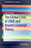 The Global Crisis of 2008 and Keynes's General Theory (eBook, PDF)