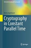 Cryptography in Constant Parallel Time (eBook, PDF)