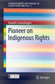 Pioneer on Indigenous Rights (eBook, PDF)