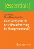 Cloud Computing als neue Herausforderung für Management und IT (eBook, PDF)