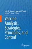 Vaccine Analysis: Strategies, Principles, and Control (eBook, PDF)