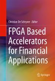 FPGA Based Accelerators for Financial Applications (eBook, PDF)