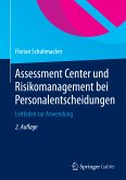 Assessment Center und Risikomanagement bei Personalentscheidungen (eBook, PDF)