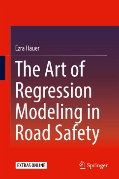 The Art of Regression Modeling in Road Safety (eBook, PDF) - Hauer, Ezra