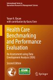 Health Care Benchmarking and Performance Evaluation (eBook, PDF)