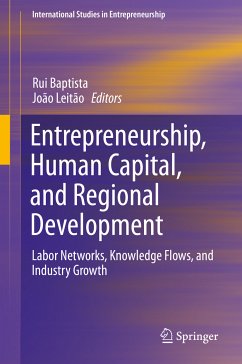 Entrepreneurship, Human Capital, and Regional Development (eBook, PDF)