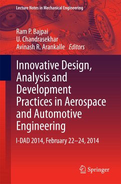 Innovative Design, Analysis and Development Practices in Aerospace and Automotive Engineering (eBook, PDF)