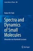 Spectra and Dynamics of Small Molecules (eBook, PDF)