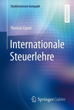 Internationale Steuerlehre (eBook, PDF) - Egner, Thomas