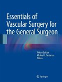 Essentials of Vascular Surgery for the General Surgeon (eBook, PDF)