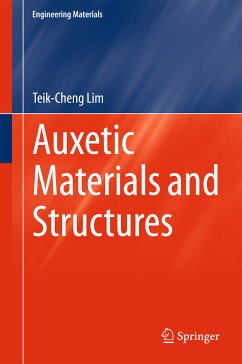 Auxetic Materials and Structures (eBook, PDF) - Lim, Teik-Cheng