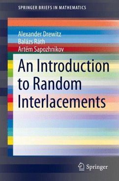 An Introduction to Random Interlacements (eBook, PDF) - Drewitz, Alexander; Ráth, Balázs; Sapozhnikov, Artëm