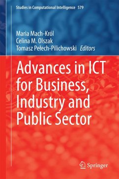 Advances in ICT for Business, Industry and Public Sector (eBook, PDF)