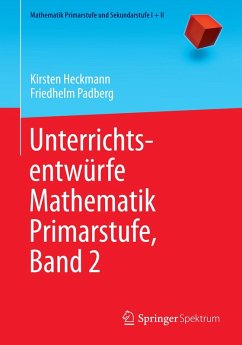 Unterrichtsentwürfe Mathematik Primarstufe, Band 2 (eBook, PDF) - Heckmann, Kirsten; Padberg, Friedhelm