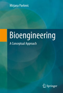 Bioengineering (eBook, PDF) - Pavlovic, Mirjana