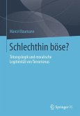 Schlechthin böse? (eBook, PDF)