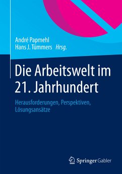 Die Arbeitswelt im 21. Jahrhundert (eBook, PDF)