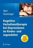 Kognitive Verhaltenstherapie bei Depressionen im Kindes- und Jugendalter (eBook, PDF)