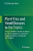 Plant Virus and Viroid Diseases in the Tropics (eBook, PDF)