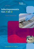 Infectiepreventie van A tot Z (eBook, PDF)