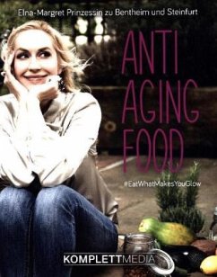 Anti Aging Food - Bentheim und Steinfurt, Elna-Margret zu