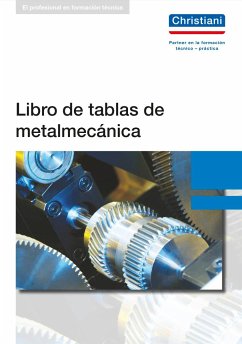 Libro de tablas de metalmecánica - Kruft, Alfred; Lennert, Hans; Schiebel, Rolf; Wellers, Hermann