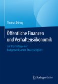 Öffentliche Finanzen und Verhaltensökonomik (eBook, PDF)