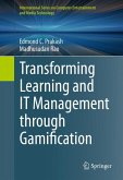 Transforming Learning and IT Management through Gamification (eBook, PDF)