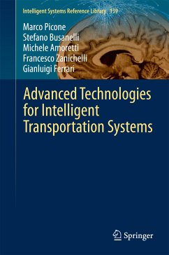 Advanced Technologies for Intelligent Transportation Systems (eBook, PDF) - Picone, Marco; Busanelli, Stefano; Amoretti, Michele; Zanichelli, Francesco; Ferrari, Gianluigi