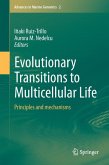 Evolutionary Transitions to Multicellular Life (eBook, PDF)