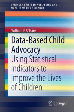 Data-Based Child Advocacy (eBook, PDF) - O'Hare, William P.