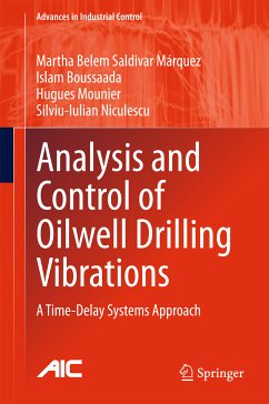 Analysis and Control of Oilwell Drilling Vibrations (eBook, PDF) - Saldivar Márquez, Martha Belem; Boussaada, Islam; Mounier, Hugues; Niculescu, Silviu-Iulian