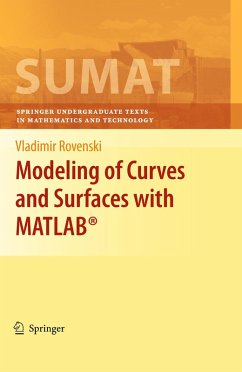 Modeling of Curves and Surfaces with MATLAB® (eBook, PDF) - Rovenski, Vladimir