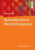 Werkstofftechnik für Wirtschaftsingenieure (eBook, PDF)