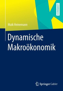Dynamische Makroökonomik (eBook, PDF) - Heinemann, Maik