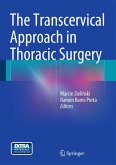The Transcervical Approach in Thoracic Surgery (eBook, PDF)