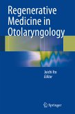 Regenerative Medicine in Otolaryngology (eBook, PDF)