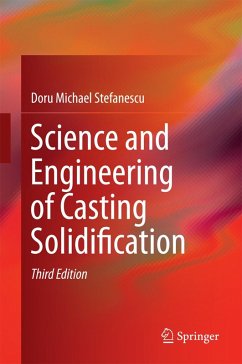 Science and Engineering of Casting Solidification (eBook, PDF) - Stefanescu, Doru Michael