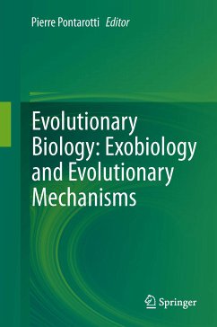 Evolutionary Biology: Exobiology and Evolutionary Mechanisms (eBook, PDF)