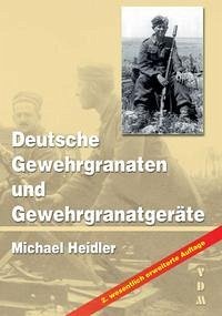 Deutsche Gewehrgranaten und Gewehrgranatgeräte