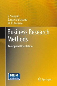 Business Research Methods (eBook, PDF) - Sreejesh, S; Mohapatra, Sanjay; Anusree, M R