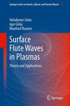 Surface Flute Waves in Plasmas (eBook, PDF) - Girka, Volodymyr; Girka, Igor; Thumm, Manfred
