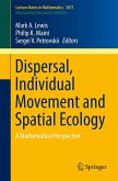 Dispersal, Individual Movement and Spatial Ecology (eBook, PDF)
