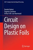 Circuit Design on Plastic Foils (eBook, PDF)