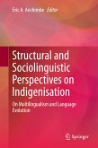 Structural and Sociolinguistic Perspectives on Indigenisation (eBook, PDF)